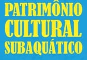 A vila de São Vicente – Patrimônio Cultural Submerso: uma missão para a arqueologia subaquática